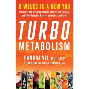 Turbo Metabolism - by  Pankaj Vij (Paperback) - 1 of 1