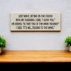 Slickblue Funny Wine Quote Sign, 3.5x10 Knotty Pine Plaque, Rustic Shelf or Wall Decor, Multiple Colors - 3 of 3