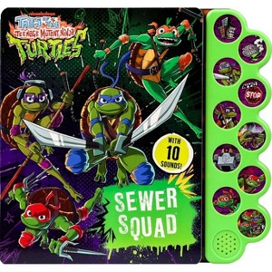 Tales of the Teenage Mutant Ninja Turtles: Sewer Squad! - (10-Button Sound Books) by  Delaney Foerster (Board Book) - 1 of 3