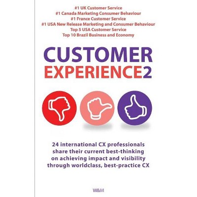 Customer Experience 2 - by  Naeem Arif & Ian Golding & Andrew Priestley (Paperback)