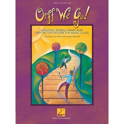 Hal Leonard Orff We Go! - Seasonal Songs, Games and Orff Activities for the Music Class