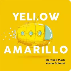 Yellow/Amarillo - by  Meritxell Martí (Board Book)