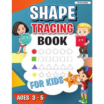 Shape Tracing Book - by  Amelia Sealey (Paperback)