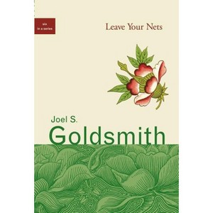 Leave Your Nets - by  Joel S Goldsmith (Paperback) - 1 of 1