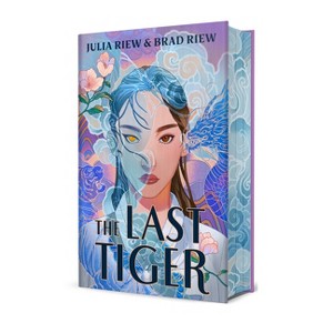 The Last Tiger - by  Julia Riew & Brad Riew (Hardcover) - 1 of 1