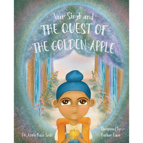 Veer Singh And The Quest Of The Golden Apple - By Sethi (hardcover) : Target
