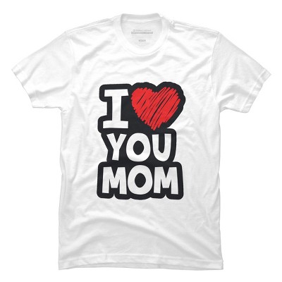 Men's Design By Humans I Love You Mom Heart By solon2020 T-Shirt