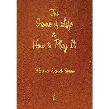The Game of Life and How To Play It: Empowered Woman's Guide To Success  (Paperback)