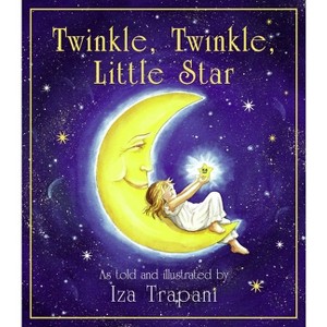 Twinkle, Twinkle, Little Star - (Iza Trapani's Extended Nursery Rhymes) by  Iza Trapani (Board Book) - 1 of 1