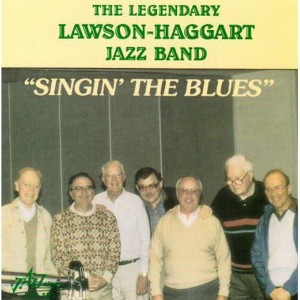 The Lawson-Haggart Jazz Band - Singin the Blues (CD) - 1 of 1