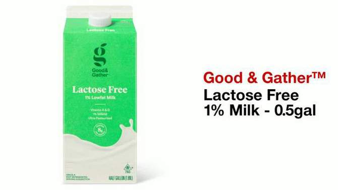 Lactose Free 1% Milk - 0.5gal - Good & Gather&#8482;, 2 of 6, play video