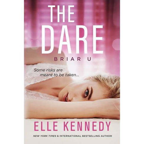 The Dare Briar U By Elle Kennedy Paperback Target