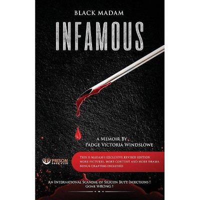 Infamous - by  Madam Black (Paperback)