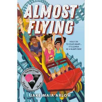 Almost Flying - by Jake Maia Arlow