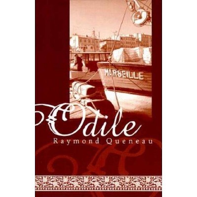 Odile - (French Literature) by  Raymond Queneau (Paperback)