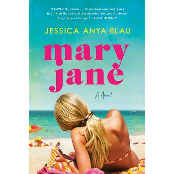 Mary Jane - by Jessica Anya Blau