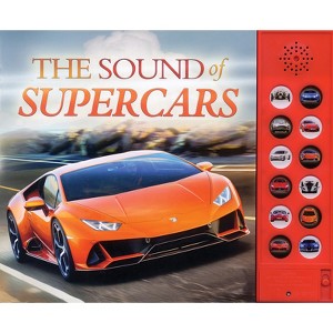 The Sound of Supercars - by  Andrea C Pinnington & Caz S Buckingham (Mixed Media Product) - 1 of 1