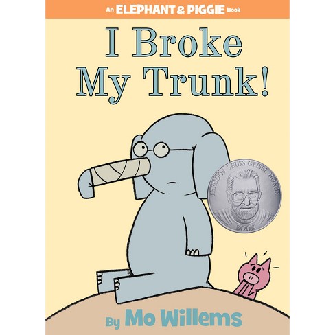 I Broke My Trunk! - by Mo Willems - image 1 of 1