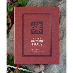 Every Moment Holy, Volume II (Hardcover) - by  Douglas Kaine McKelvey (Leather Bound) - 1 of 1