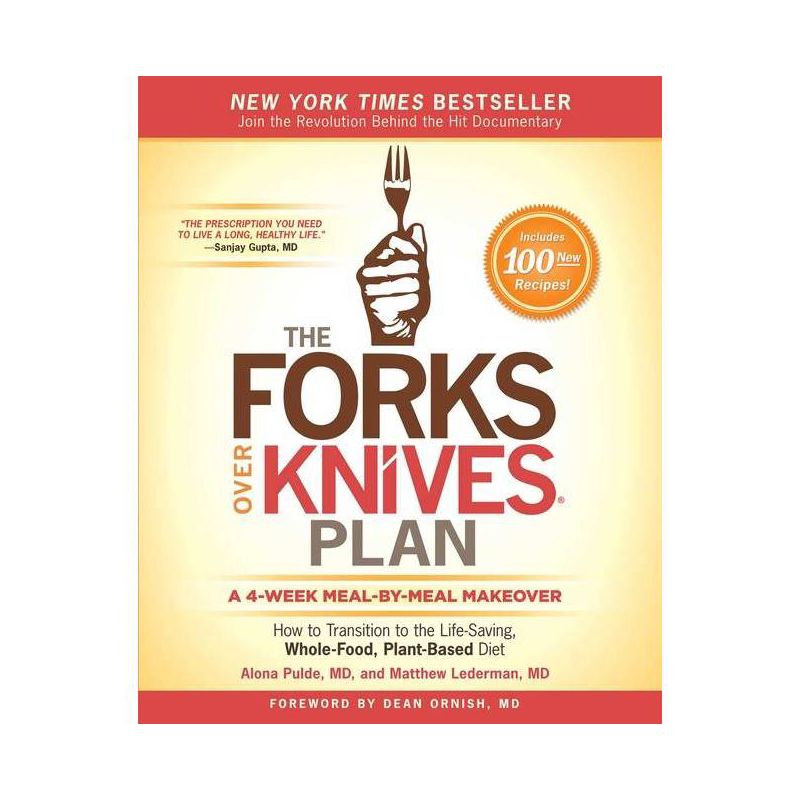 The Forks Over Knives Plan - by  Alona Pulde & Matthew Lederman (Paperback), 1 of 2