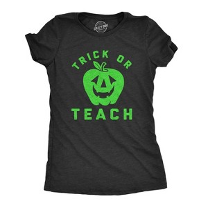 Womens Trick Or Teach T Shirt Funny Halloween School Teacher Tee - Crazy Dog Women's T Shirt - 1 of 4