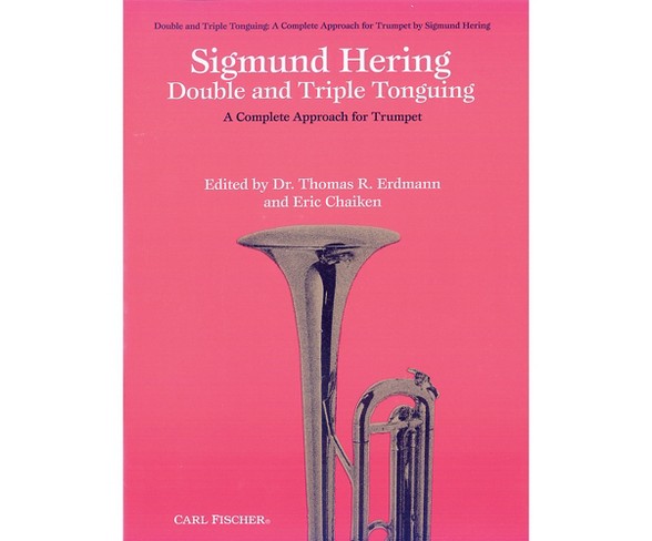 Carl Fischer Double & Triple Tonguing - A Complete Approach for Trumpet