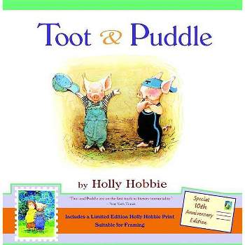 Toot & Puddle - by  Holly Hobbie (Mixed Media Product)