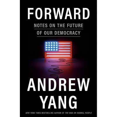 Forward - by  Andrew Yang (Hardcover)