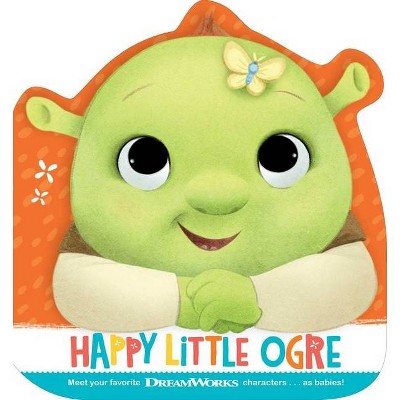 Happy Little Ogre - (Baby by DreamWorks) by  Maggie Testa (Board Book)