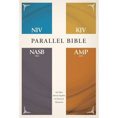 Niv, Kjv, Nasb, Amplified, Parallel Bible, Hardcover - by  Zondervan