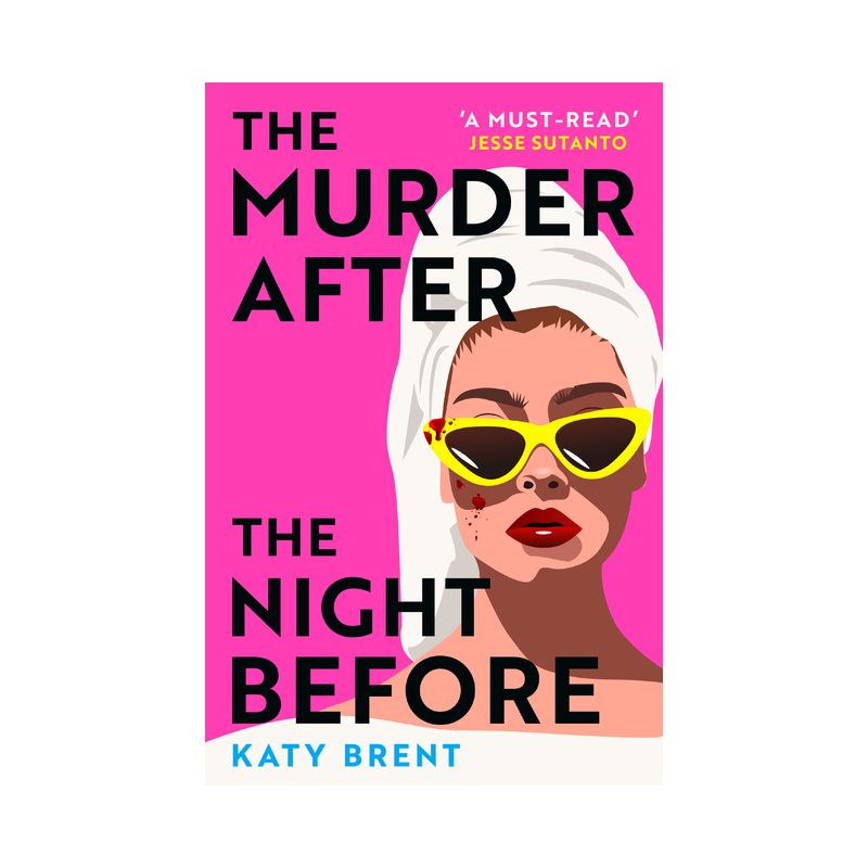 The Murder After the Night Before - by  Katy Brent (Paperback), 1 of 2
