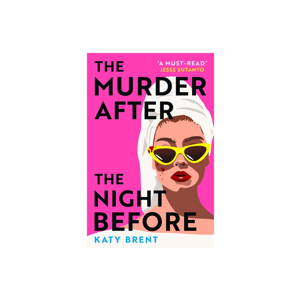 The Murder After the Night Before - by Katy Brent (Paperback)