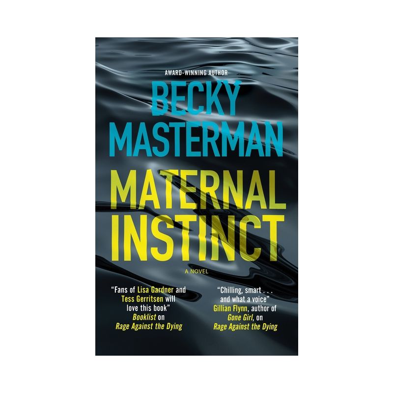 Maternal Instinct - by Becky Masterman, 1 of 2