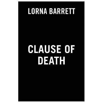 Clause of Death - (Booktown Mystery) by Lorna Barrett