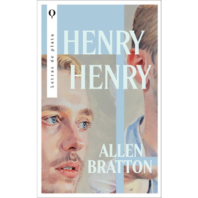 Henry, Henry - by  Allen Bratton (Paperback)