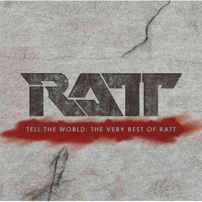 Ratt - Tell The World: The Very Best of Ratt (CD)