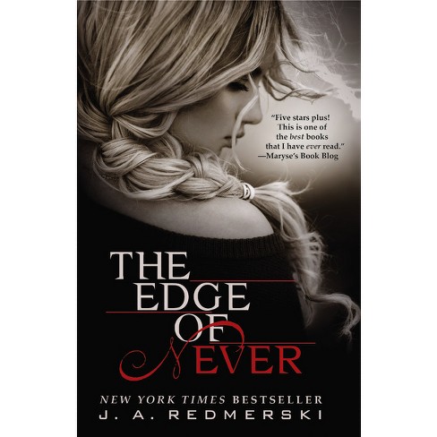 The Edge of Never - by  J A Redmerski (Paperback) - image 1 of 1