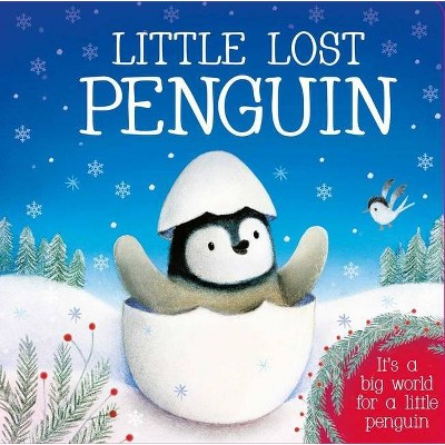 Little Lost Penguin - by  Igloobooks (Board Book)