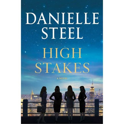 High Stakes - By Danielle Steel (hardcover) : Target