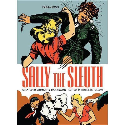 Sally the Sleuth - by  Adolphe Barreaux (Paperback)