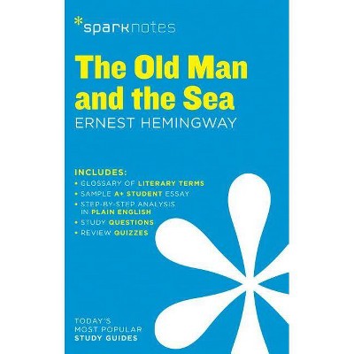 The Old Man and the Sea Sparknotes Literature Guide, 52 - by  Sparknotes & Ernest Hemingway (Paperback)