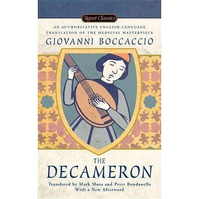 The Decameron - (Signet Classics) by  Giovanni Boccaccio (Paperback)