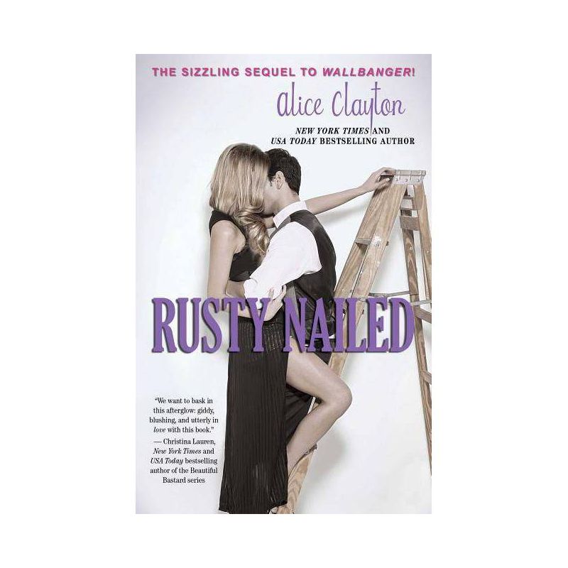 Rusty Nailed (Paperback) by Alice Clayton, 1 of 2