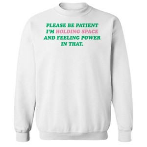 Rerun Island Men's Be Patient Holding Space Long Sleeve Graphic Cotton Pullover Sweatshirt - 1 of 3