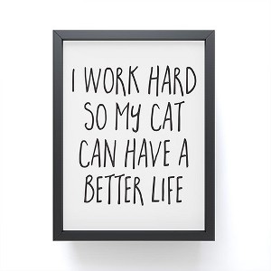 EnvyArt Cat Better Life Framed Mini Art Print 4" (H) x 3" (W) x 1" (D) - Society6 - 1 of 3