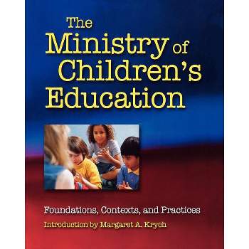 The Ministry of Children's Education - (Paperback)