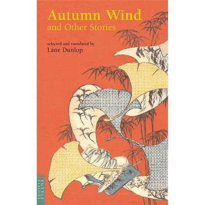 Autumn Wind and Other Stories - (Tuttle Classics) (Paperback)