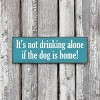 Slickblue Funny Dog & Drinking Sign, 3.5x10 Rustic Knotty Pine Wood Plaque, Wall or Shelf Décor, Multiple Colors - 2 of 3