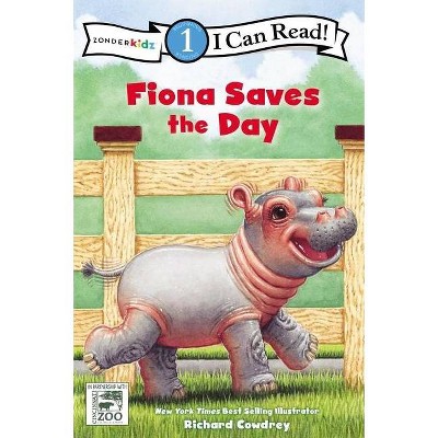 Fiona Saves the Day - (I Can Read! / A Fiona the Hippo Book) by  Zondervan (Paperback)