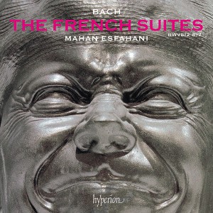 Mahan Esfahani - Bach: The French Suites (CD) - 1 of 1